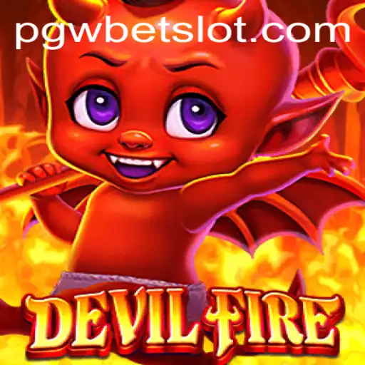 Explore the Thrilling Universe of DevilFire: A Game of Strategy and Adventure