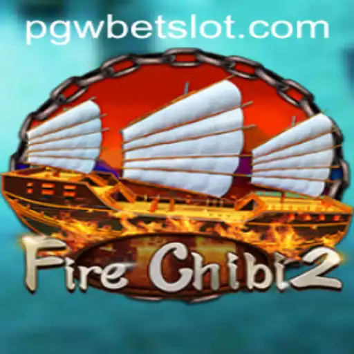 Exploring the Thrilling World of FireChibi2 and the Rise of PGWBet